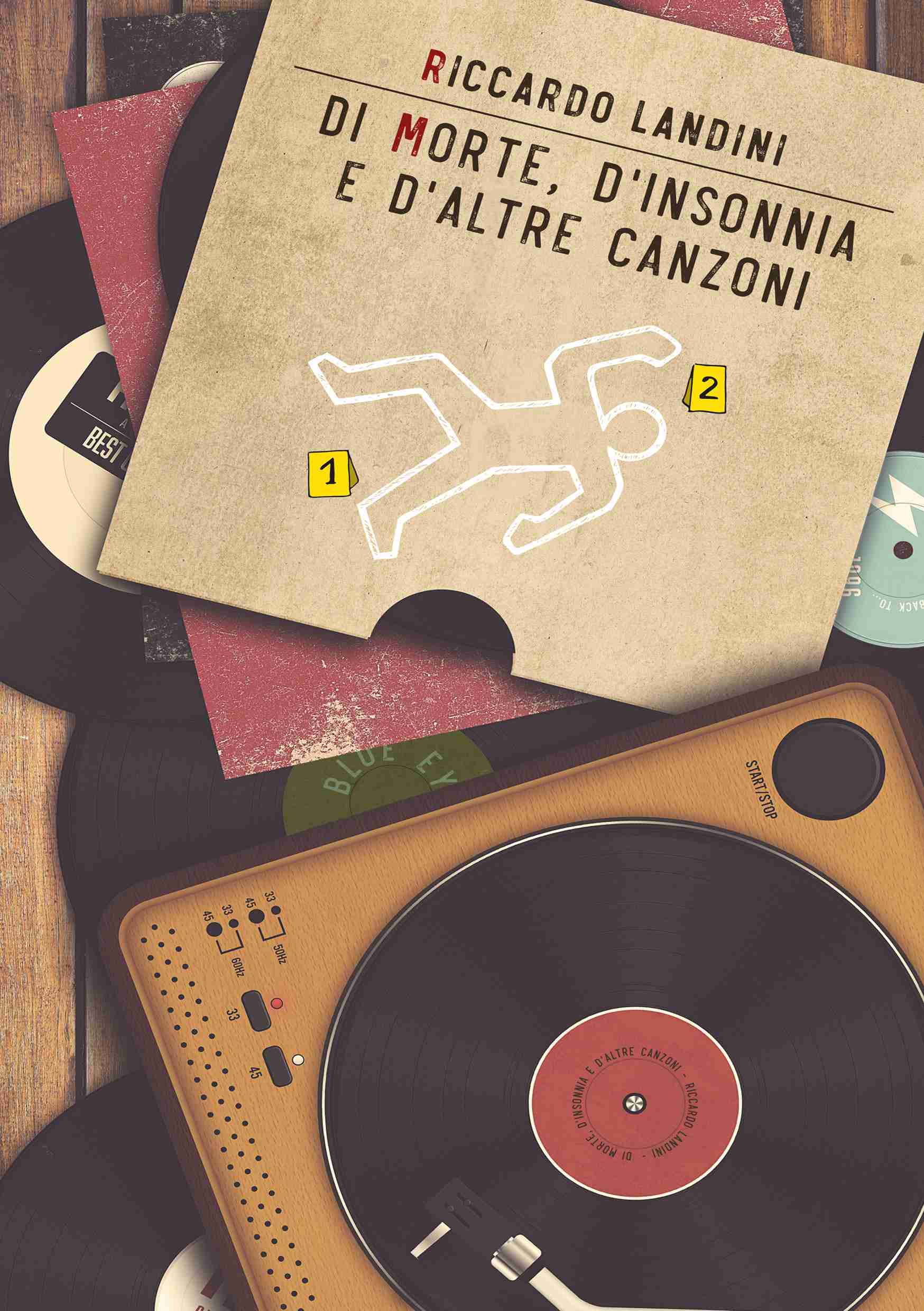 Copertina del romanzo di morte, d'insonnia e d'altre canzoni di riccardo landini