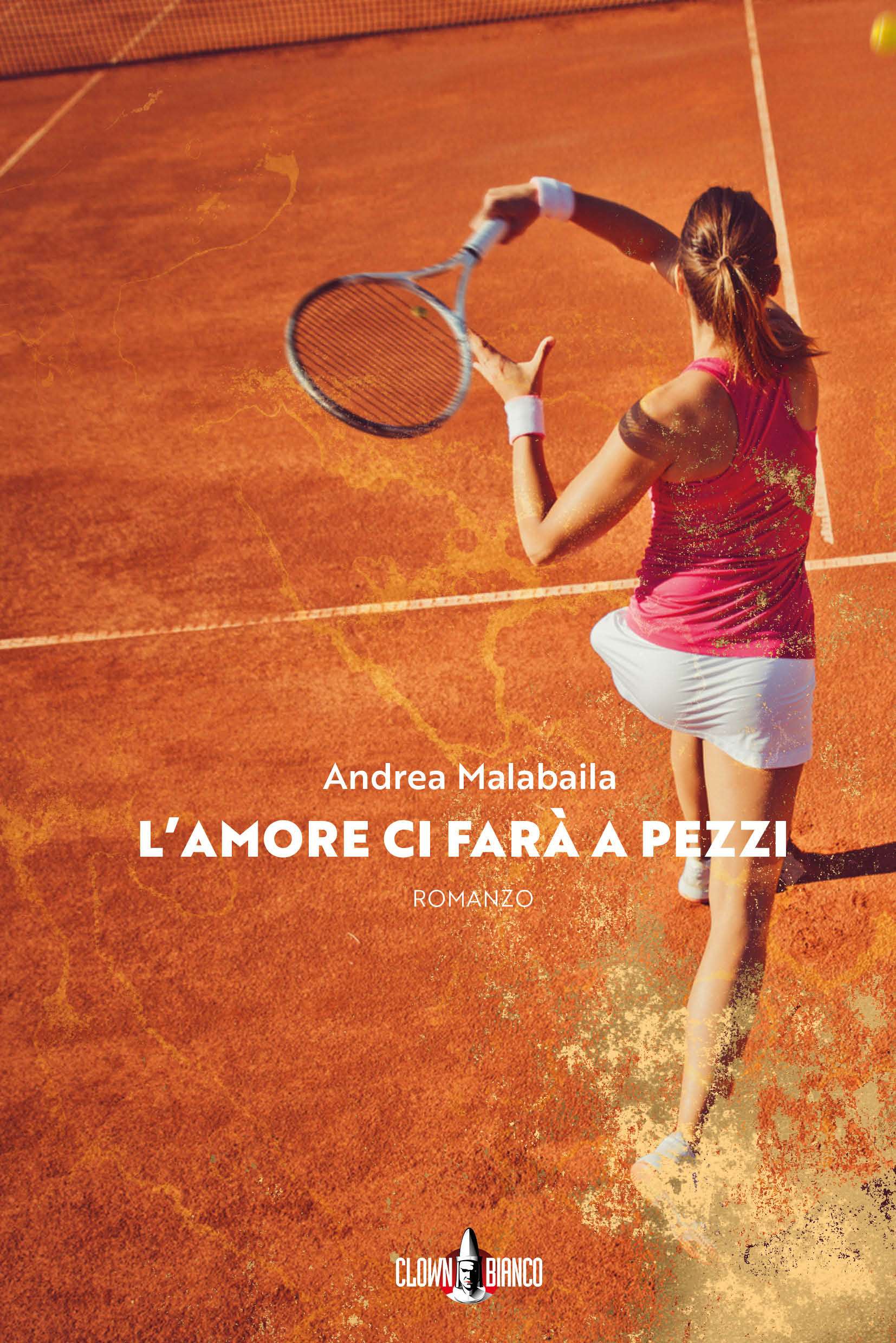 copertina del romanzo l'amore ci farà a pezzi di andrea malabaila