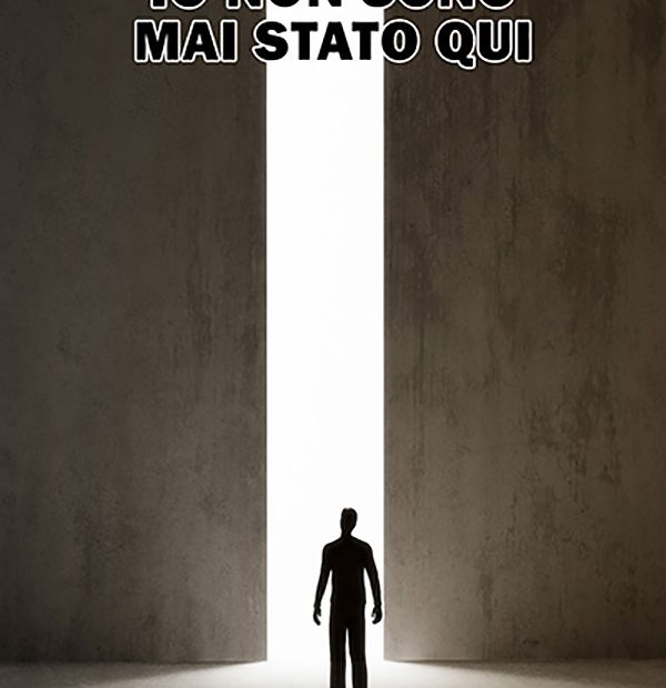 copertina del romanzo Io non sono mai stato qui di Giuseppe casa